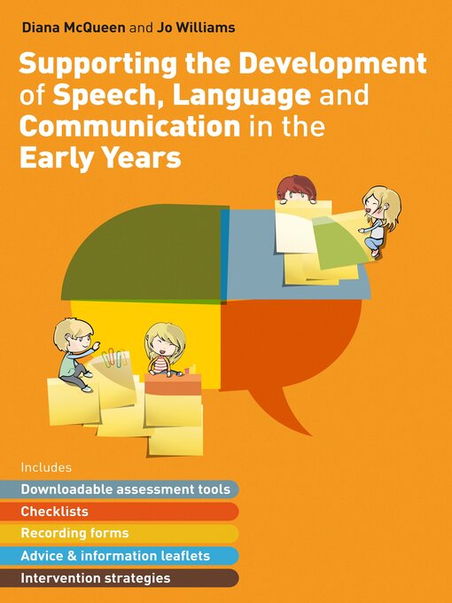 Title details for Supporting the Development of Speech, Language and Communication in the Early Years by Diana McQueen - Available